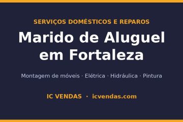 Marido de Aluguel em Fortaleza: Serviços e Pequenos Reparos 2026