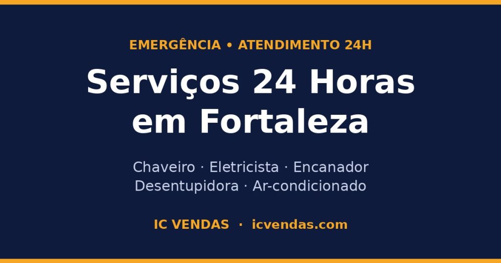 Serviços 24 horas em Fortaleza: chaveiro, eletricista, encanador, desentupidora e ar-condicionado